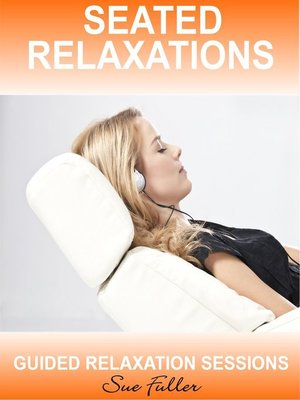 cover image of Seated Relaxations